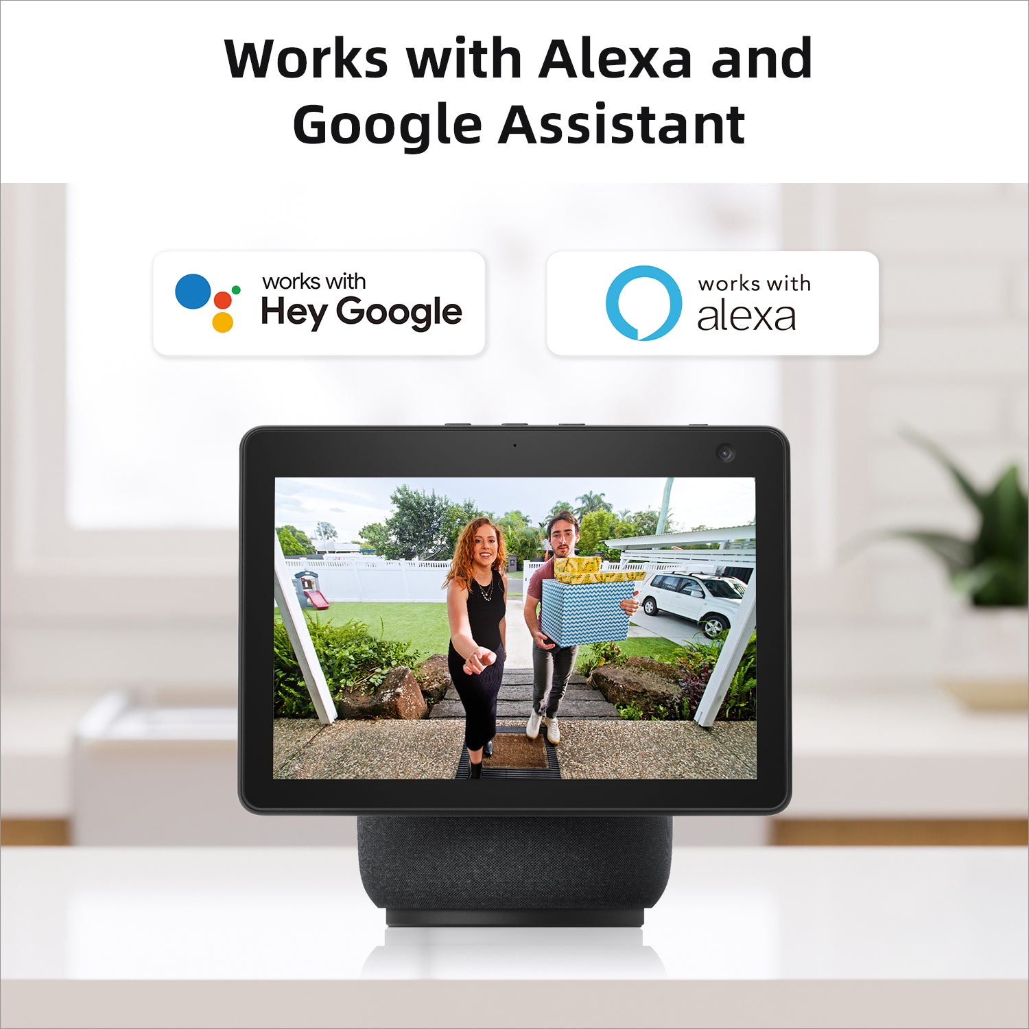 Works with Alexa and Google Assistant