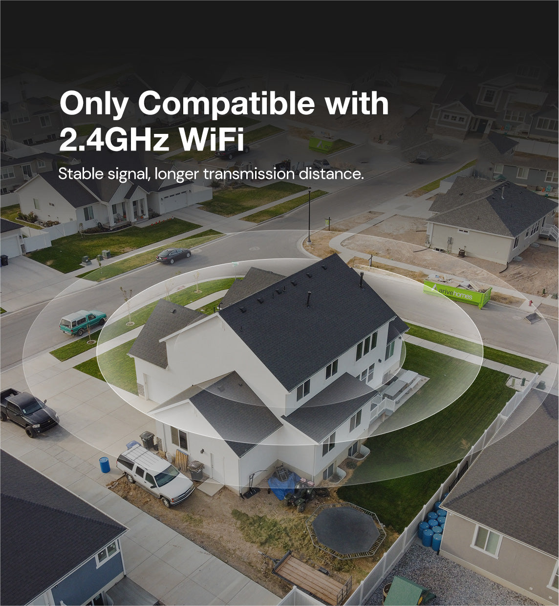 only compatible with 2.4GHz WiFi